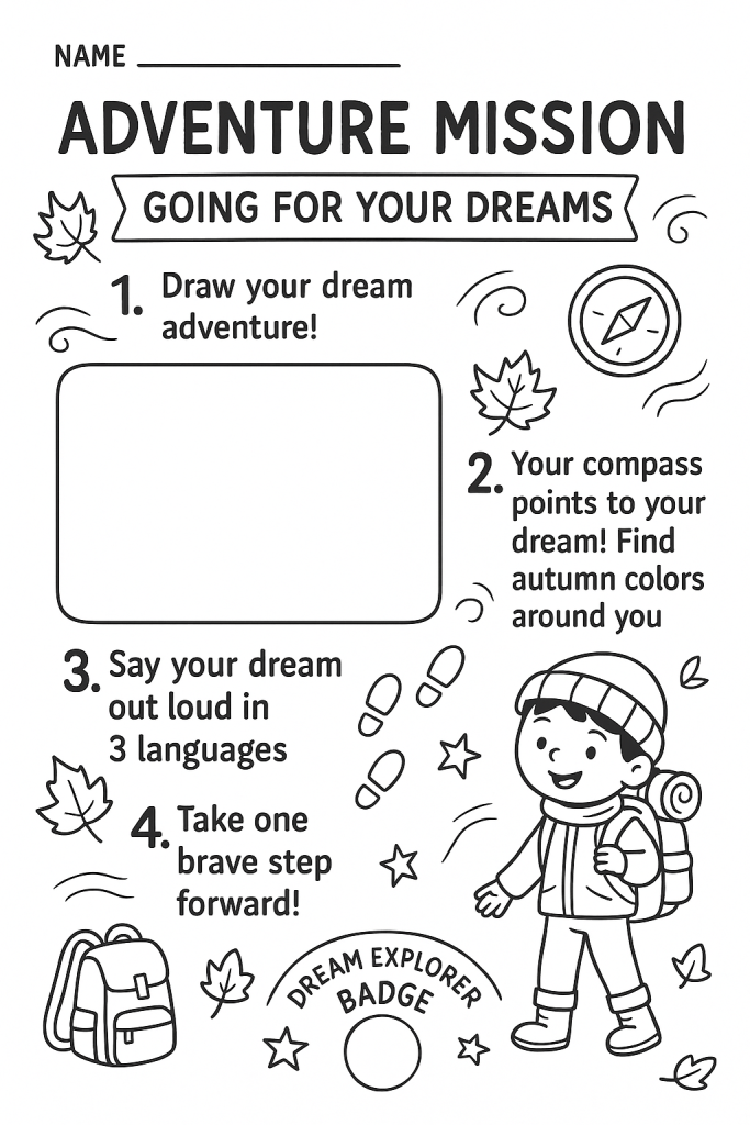 This is a one pager about going for your dreams